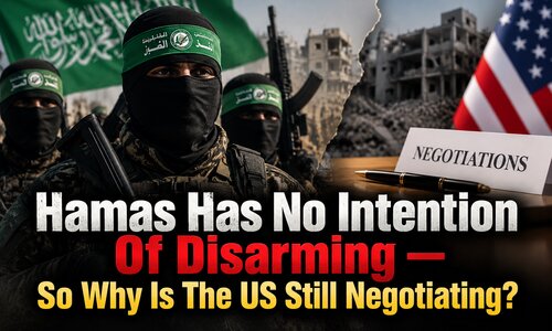 Hamas Has No Intention Of Disarming — So Why Is The US Still Negotiating?